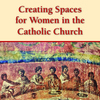 Book notes: Catholic women navigate tensions and possibilities