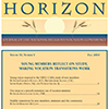 PDF of 2010 HORIZON No. 5  -- Young members reflect on study | Making vocation transitions work