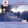2014 HORIZON No. 1 Winter Digital Edition, pdf, and tablet files -- Vocation to action & contemplation